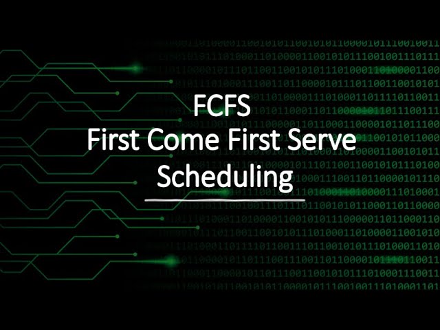 FCFS Meaning